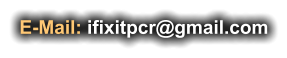 E-Mail: ifixitpcr@gmail.com